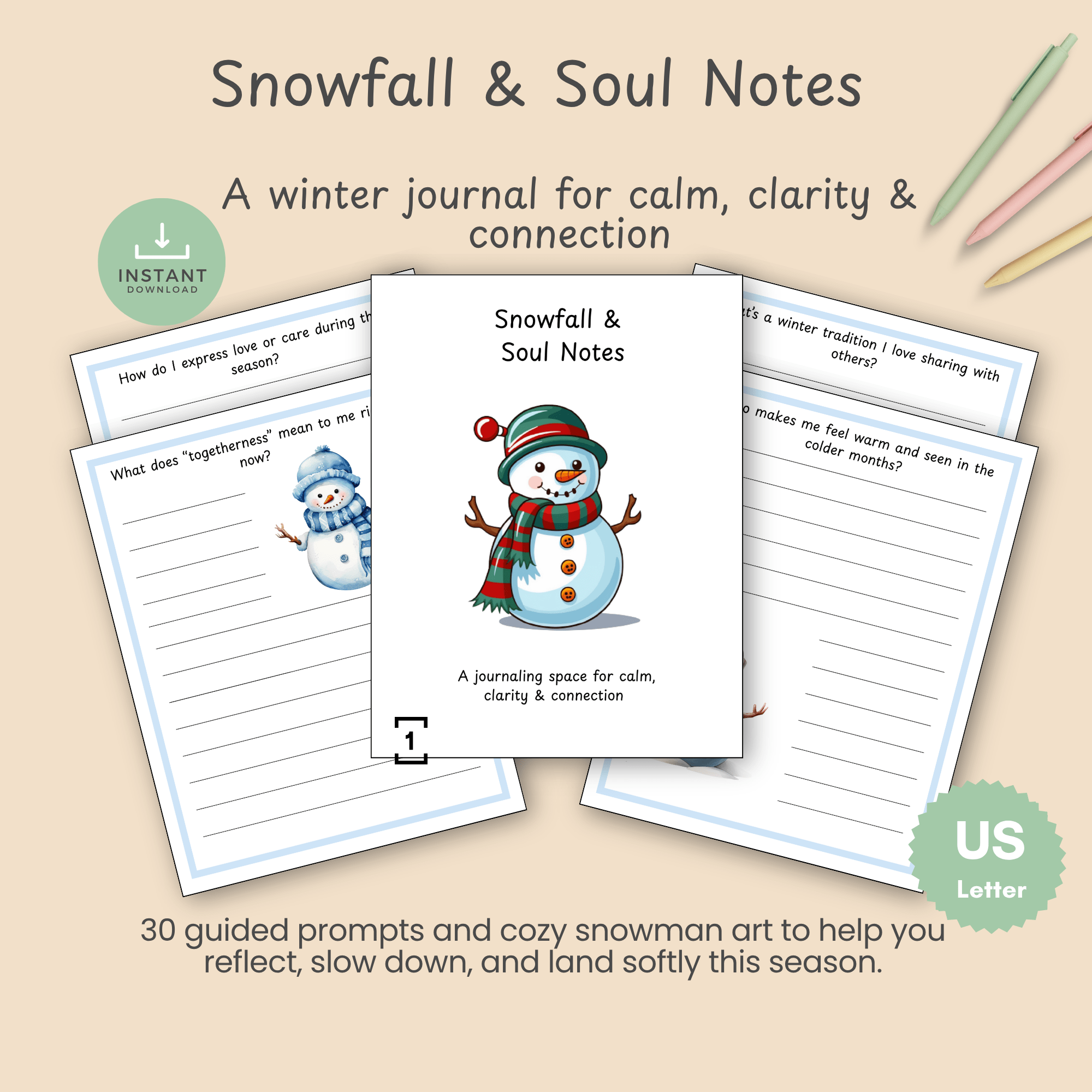 Cover of the Snowfall and Soul Notes winter journal printable, featuring a hand-drawn snowman and the title above a calm, clarity, and connection tagline.