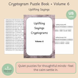 Uplifting Cryptograms Volume 6