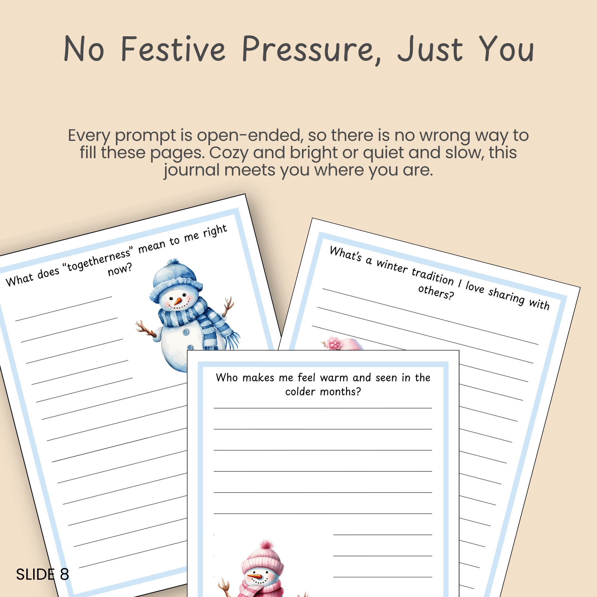 Two journal pages side by side showing different prompt styles, illustrating the flexible, low-pressure format of the journal.