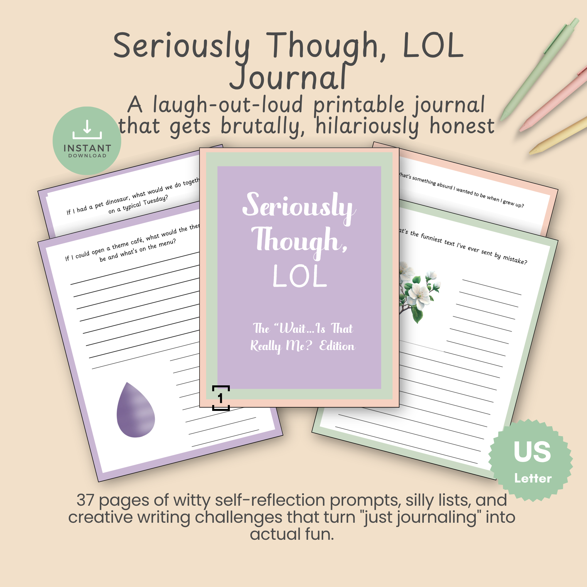 Cover and interior pages of the Seriously Though, LOL printable journal, with pastel illustrations and handwritten-style prompts.