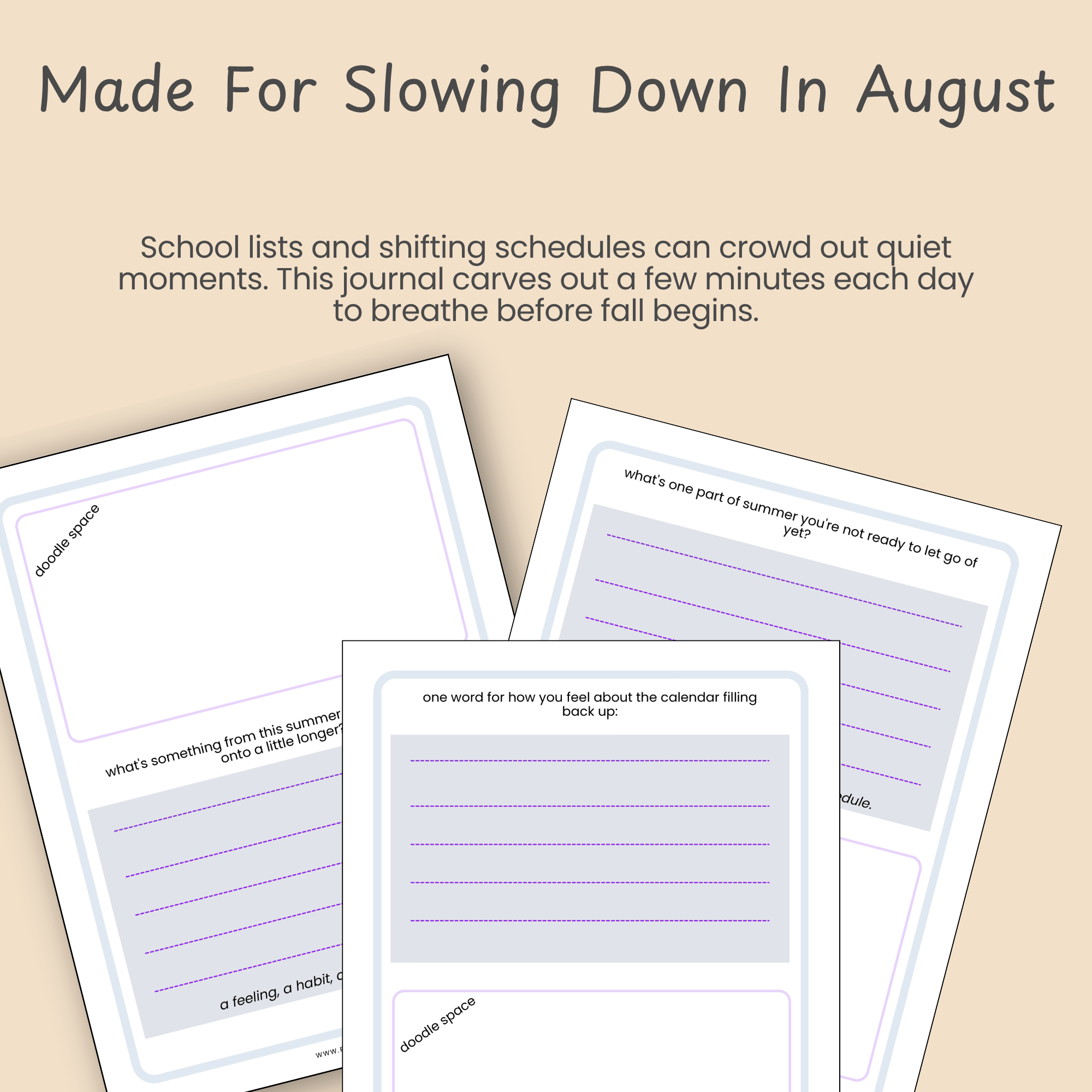 Journal page mockup for August with a calming subtext about slowing down during a busy transition month.
