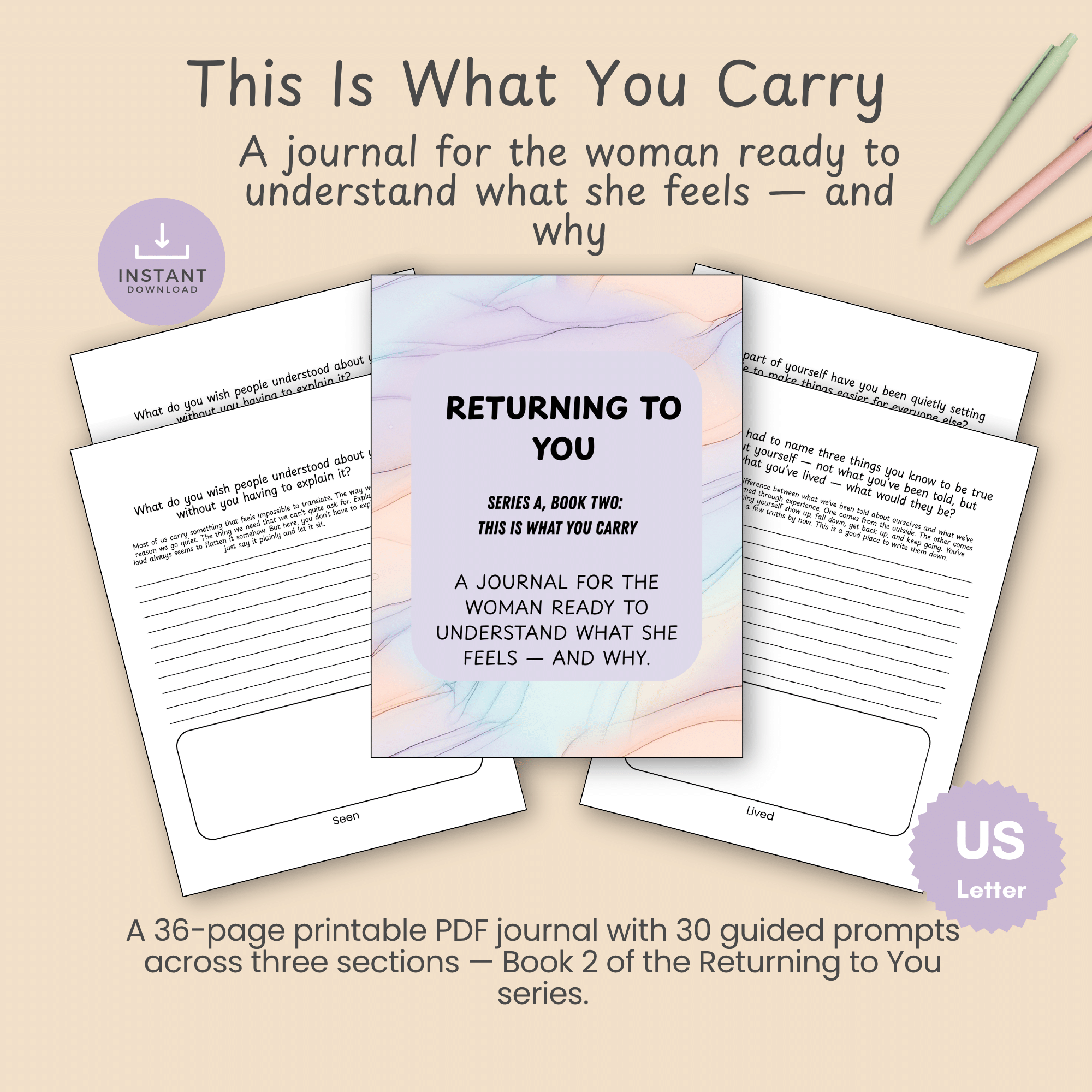 Cover mockup for This Is What You Carry showing the journal cover design and two open journal pages with handwritten-style prompts, on a tan background with instant download and US Letter badges.