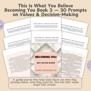 Cover slide for This Is What You Believe, Becoming You Book 3, showing a stack of teen journal prompt cards with the title and a 30-prompt, values-and-decision-making subtitle.