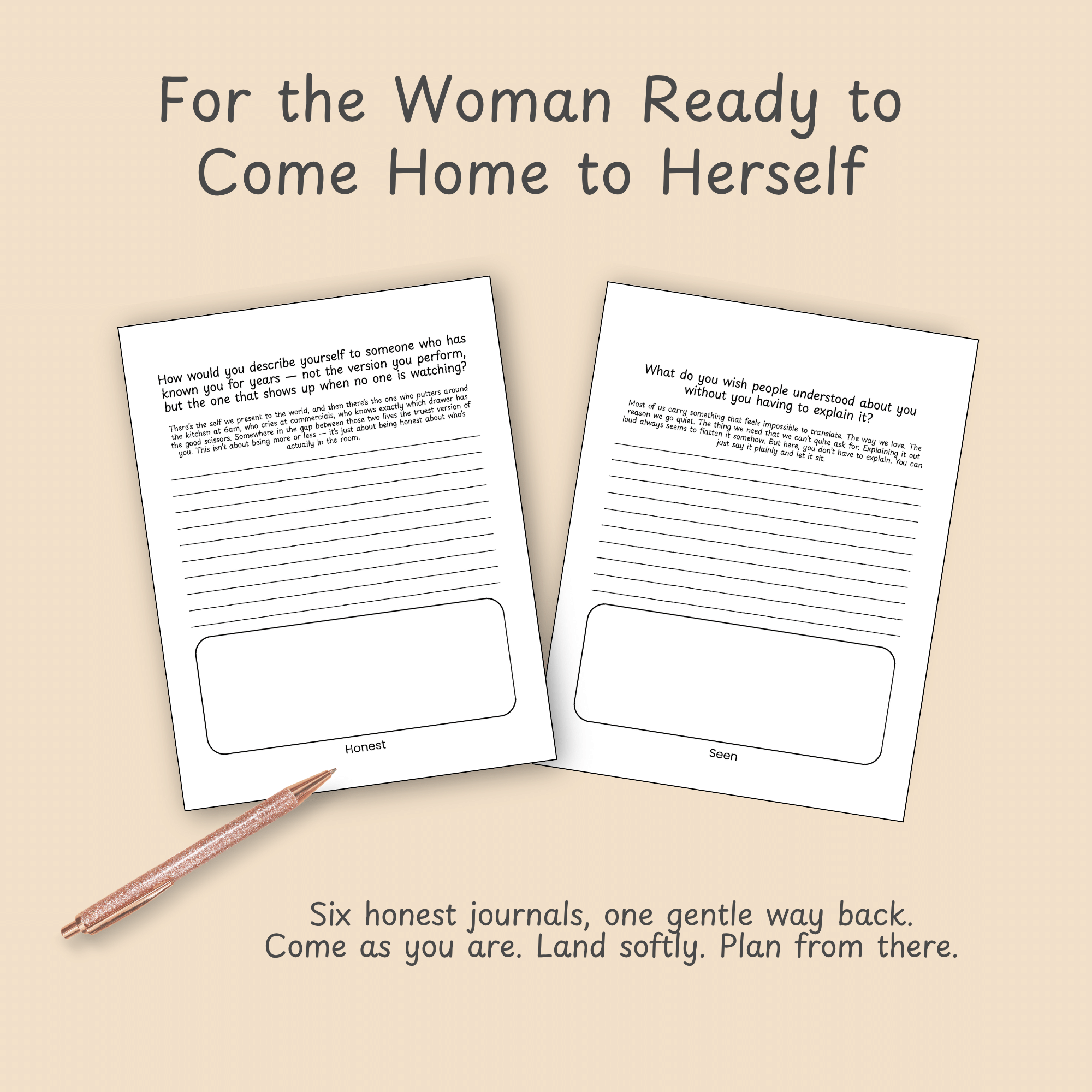 Two printable self-discovery journal pages and a pen beside the PlannerAP tagline: Come as you are. Land softly. Plan from there.