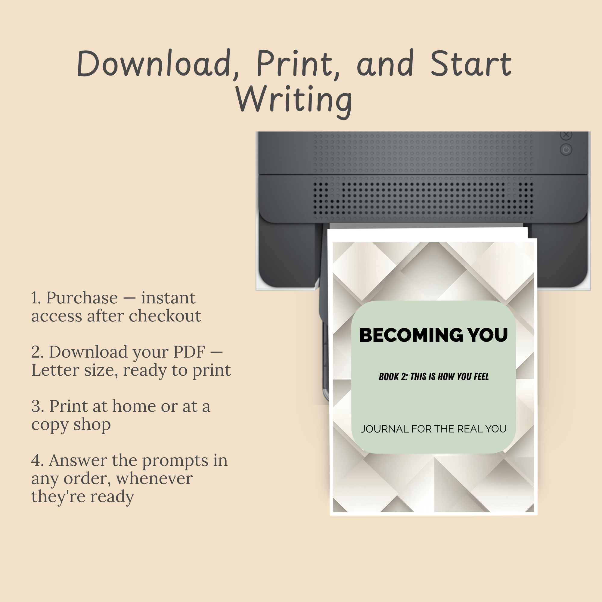 "Download, Print, and Start Feeling Through It" four-step purchase-download-print-use instructions over a printer graphic.