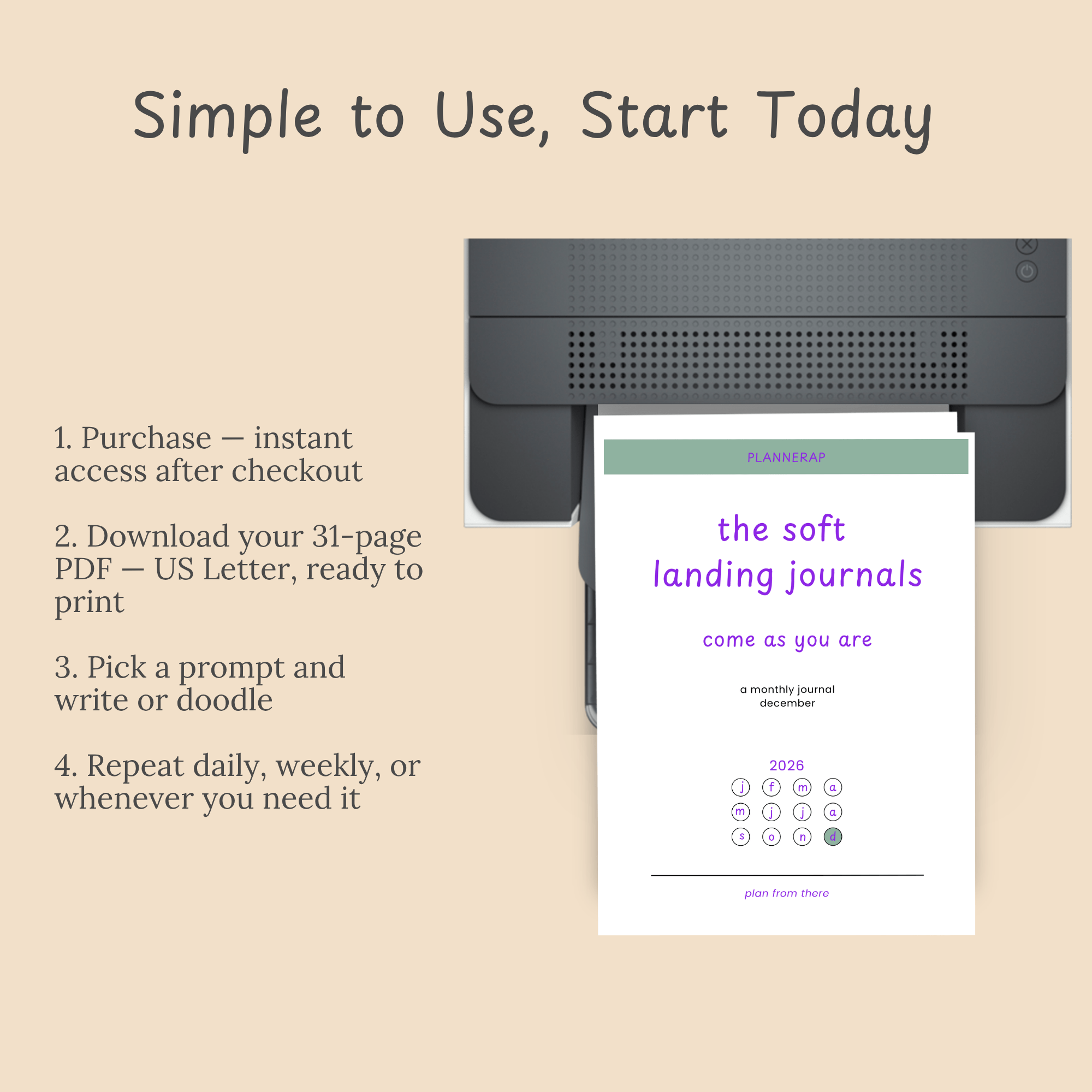 Simple to Use, Start Today: Four-step how-to-use guide — download, print, pick a prompt, repeat whenever needed.