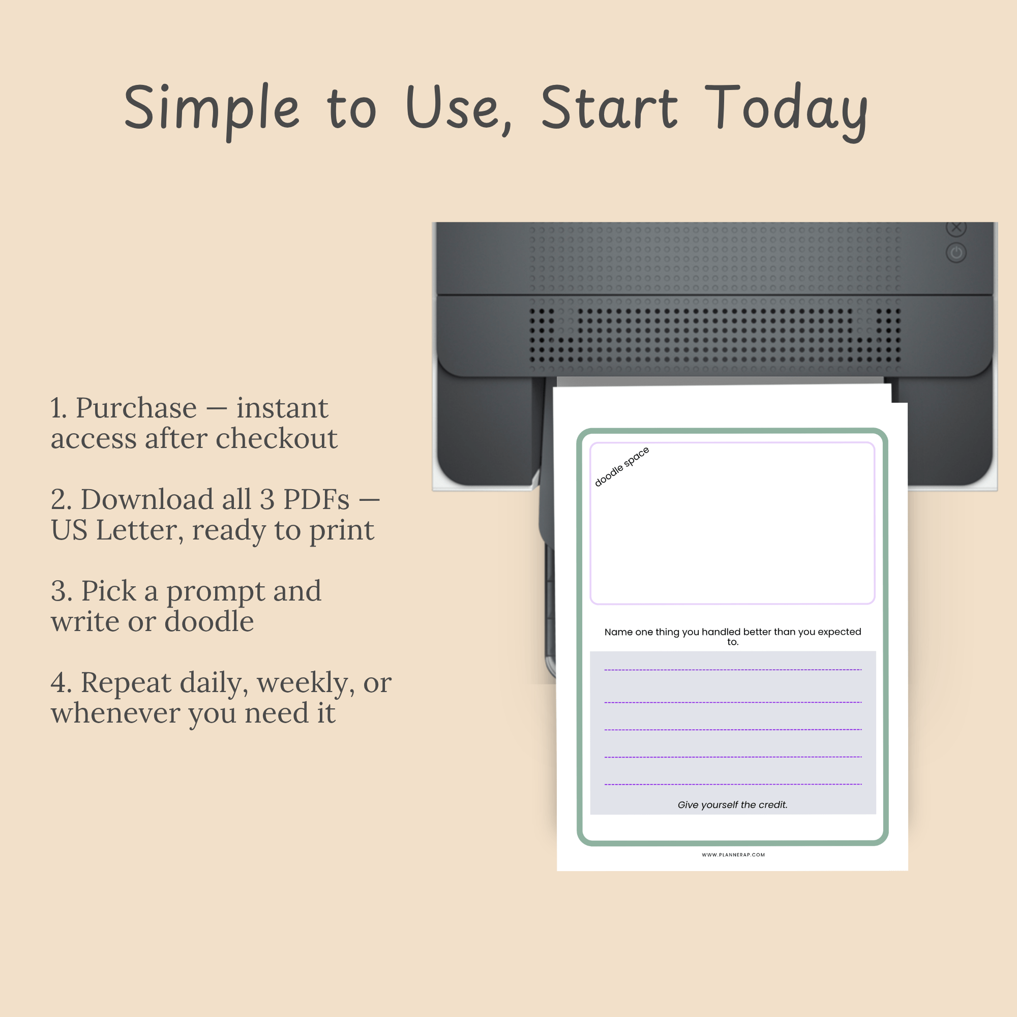Simple to Use, Start Today: Four-step how-to-use guide — download all 3 PDFs, print, pick a prompt, repeat.