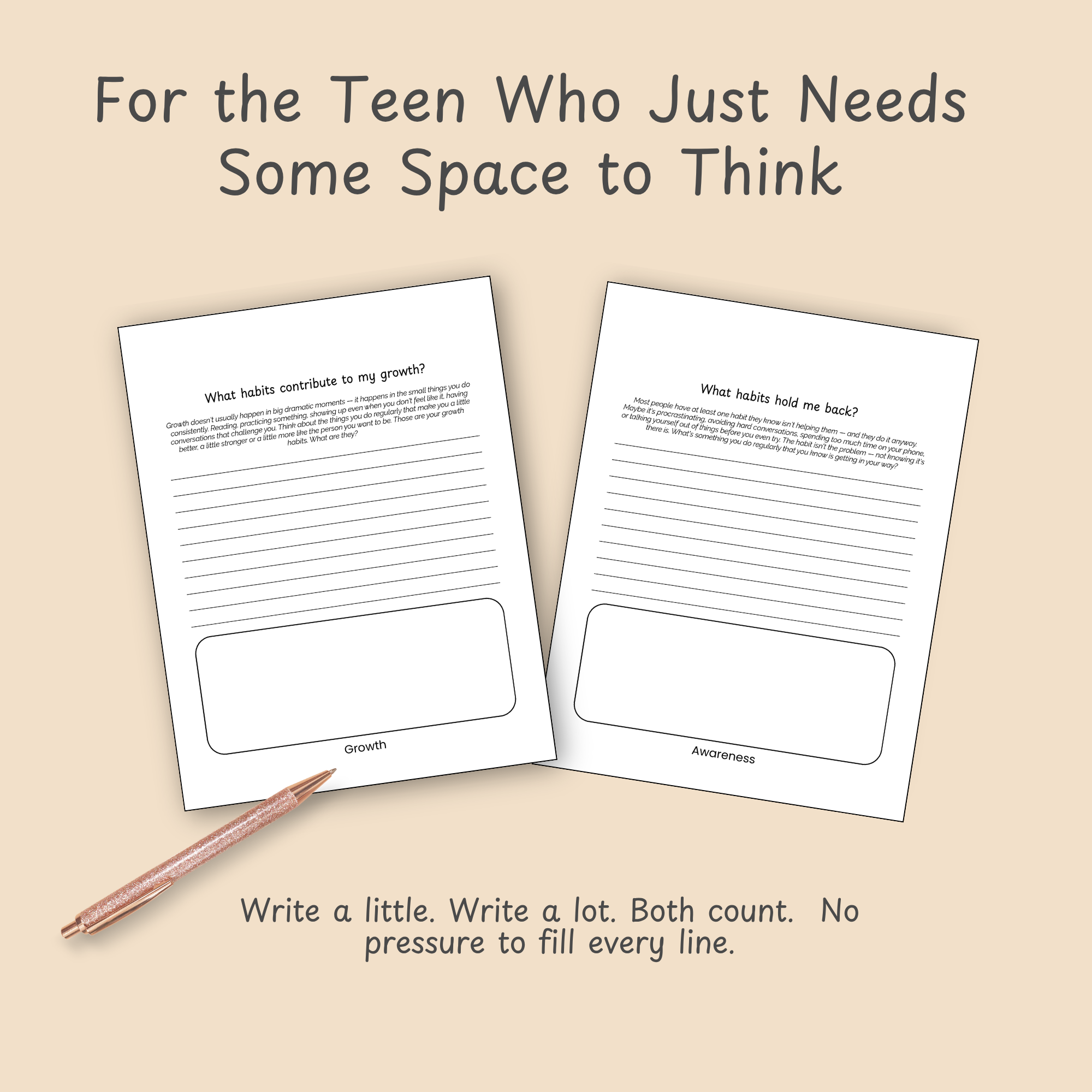 "For the Teen Who Just Needs Some Space to Think" two-page example spread with a pen prop and a caption about writing a little or a lot.