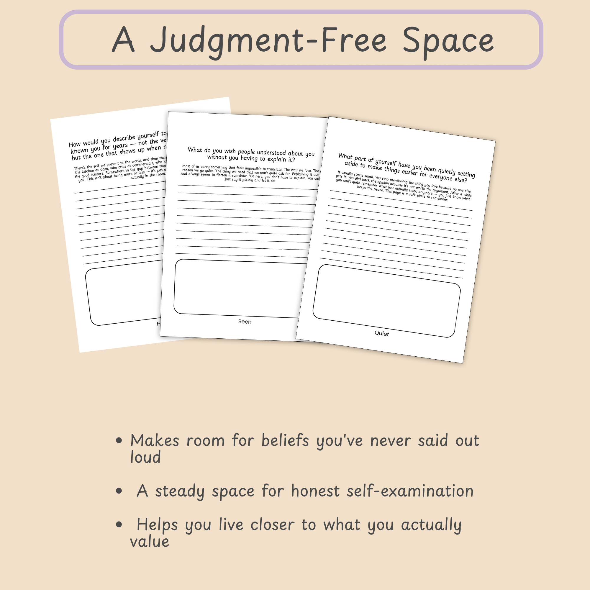 Three sets of card-style mockups above a bulleted list under the heading A Judgment-Free Space, describing the honest, steady tone of the journal.