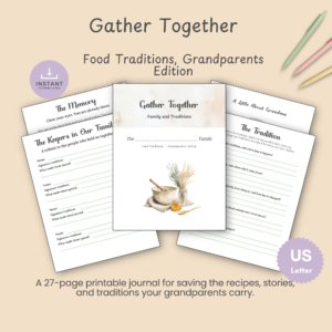Cover slide for the Gather Together Food Traditions Grandparents Edition, showing the printable journal cover with watercolor mixing bowl and honey jar, plus Instant Download and US Letter badges.